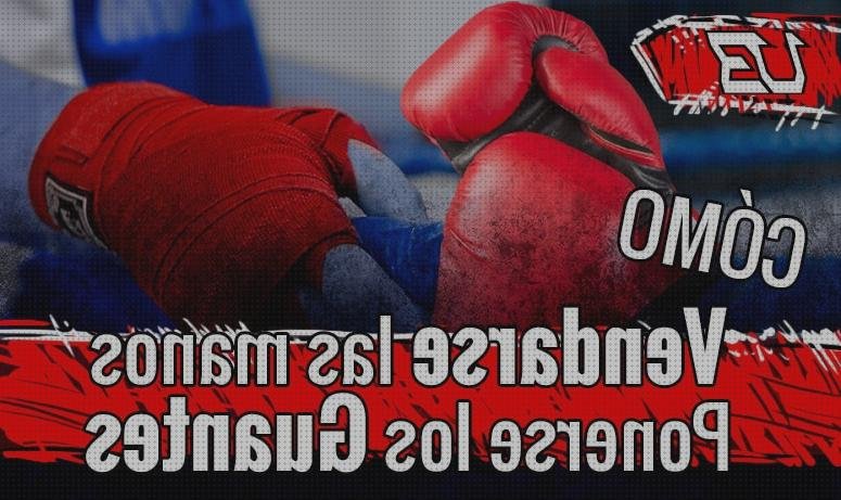 Las mejores vendas d vendas vendas guans d boxeo